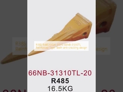 R385 R485 61QA-31310 66NB-31310TL Güçlendirilmiş Kaplan Dişleri çatlamaya karşı tasarım
